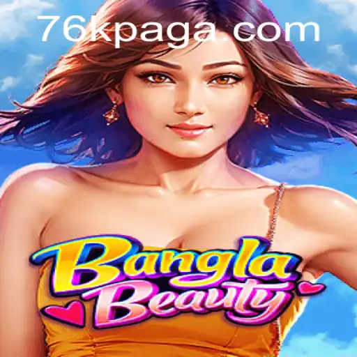 Descubra o Mundo Fascinante de BanglaBeauty: Um Jogo Inovador em 76k.com
